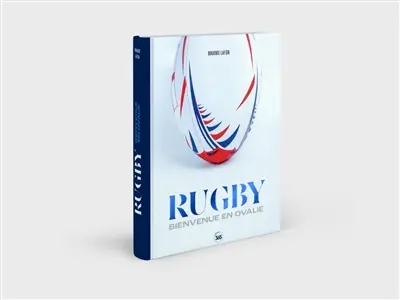 Rugby : bienvenue en Ovalie