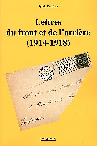 Lettres du front et de l'arrière (1914-1918)