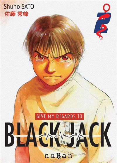 Give my regards to Black Jack. Vol. 2