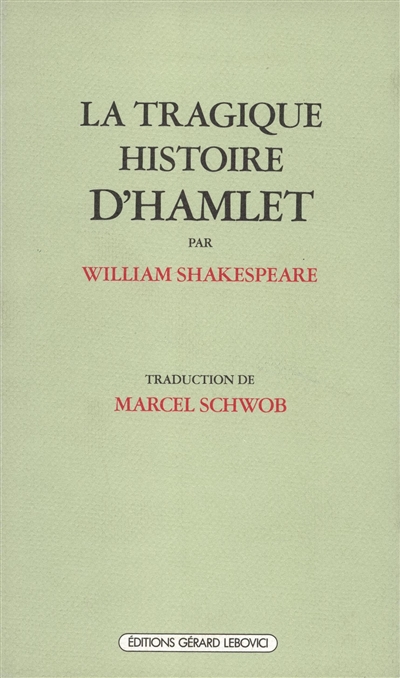 La Tragique histoire d'Hamlet