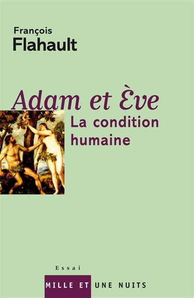 Adam et Eve : la condition humaine