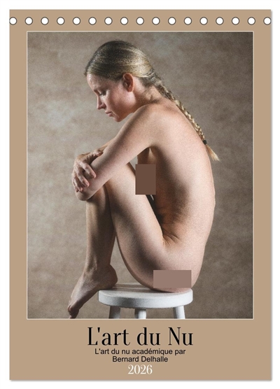 L'art du nu (Calendrier de bureau 2026 DIN A5 horizontal), CALVENDO calendrier mensuel : L'art du nu en photographie