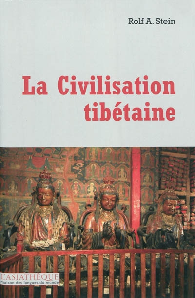 La civilisation tibétaine