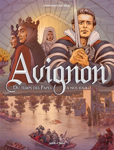 Avignon en BD, tome 2 : Du temps des papes à nos jours