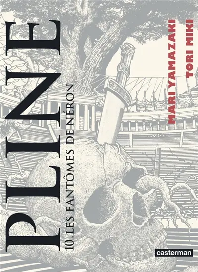 Pline. Vol. 10. Les fantômes de Néron
