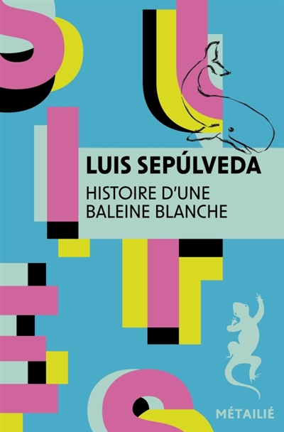 L'histoire d'une baleine blanche