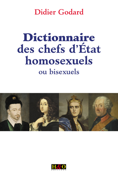 Dictionnaire des chefs d'Etat homosexuels ou bisexuels
