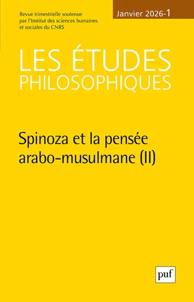 Etudes philosophiques (Les), n° 1 (2026). Spinoza et la pensée arabo-musulmane (II)