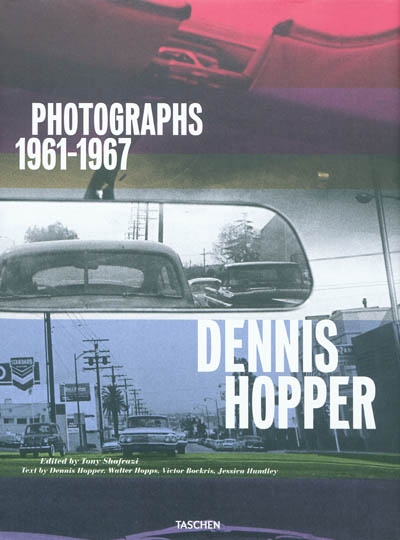 Dennis Hopper : photographs 1961-1967