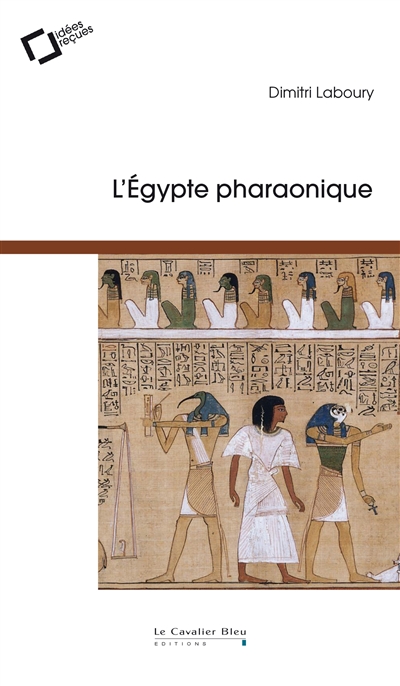 L'Egypte pharaonique