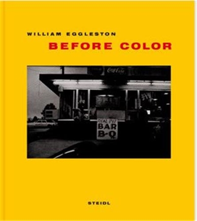 William Eggleston Before Color