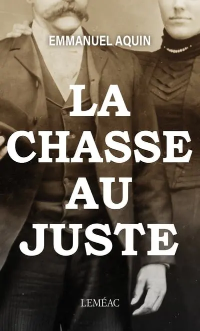 La chasse au juste 3
