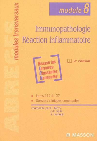 Immunopathologie, réaction inflammatoire : module 8