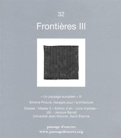 Passage d'encres, n° 32. Frontières III