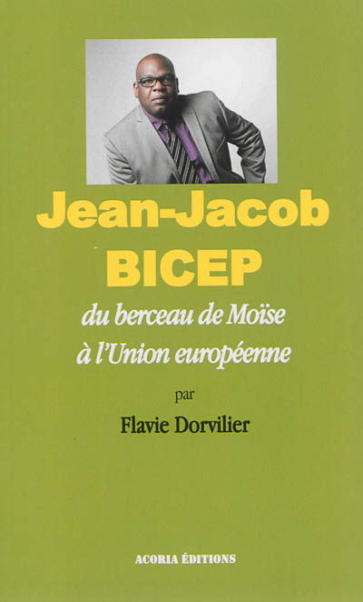 Jean-Jacob Bicep : du berceau de Moïse à l'Union européenne