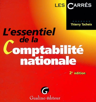 L'essentiel de la comptabilité nationale