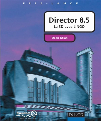Foundation Director 8.5 : la 3D avec Lingo