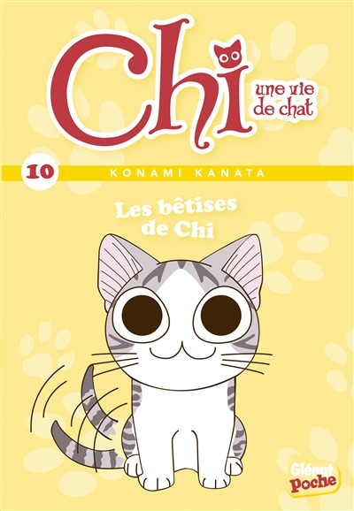 Chi, une vie de chat. Vol. 10. Les bêtises de Chi