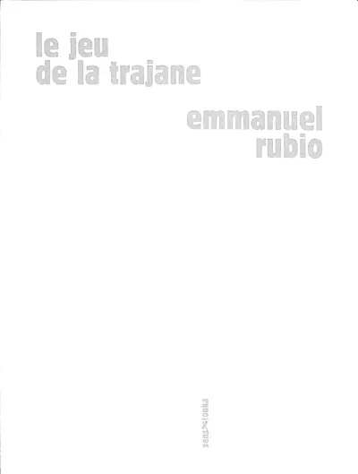 Le jeu de la Trajane