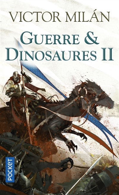 Guerre & dinosaures. Vol. 2