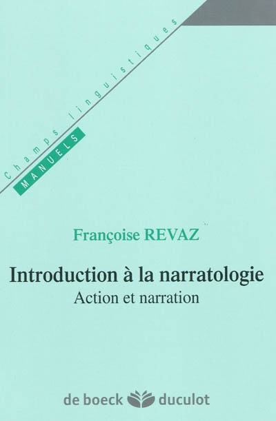 Introduction à la narratologie : action et narration