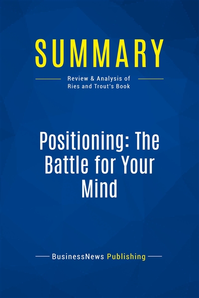 Summary : Positioning: The...