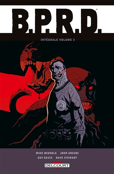 BPRD : intégrale. Vol. 3....