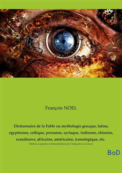 Dictionnaire de la Fable ou...
