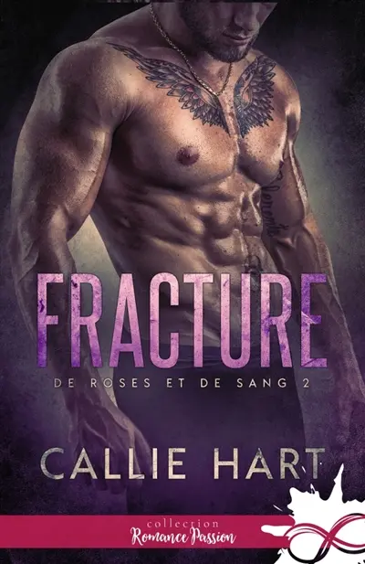 Fracture : De roses et de sang, T2