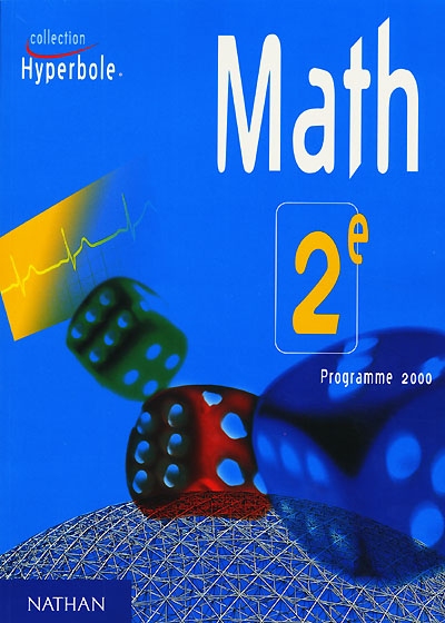 Math 2e : programme 2000 livre de l'élève