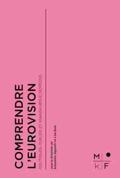 Comprendre l'Eurovision