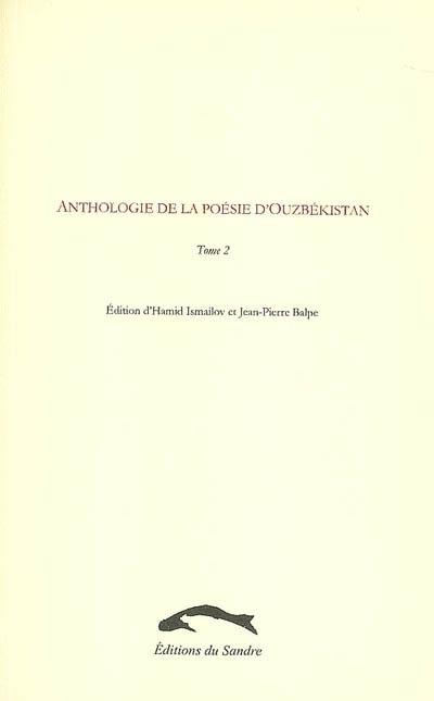 Anthologie de la poésie d'Ouzbékistan. Vol. 2