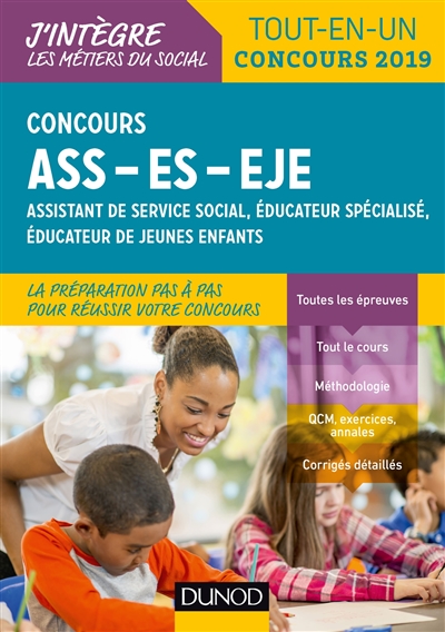 Concours ASS, ES, EJE : assistant de service social, éducateur spécialisé, éducateur de jeunes enfants : tout-en-un, concours 2019