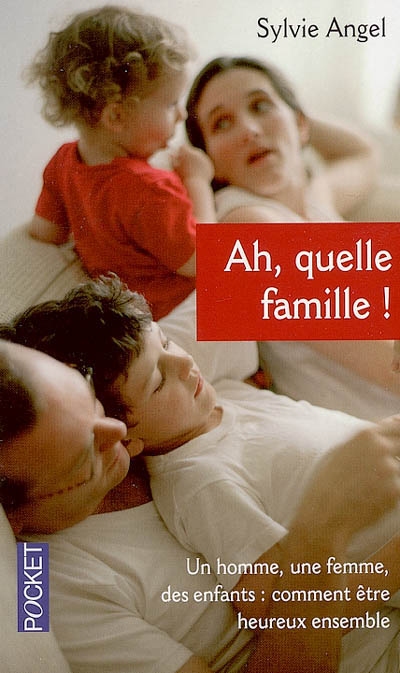 Ah, quelle famille ! (65)