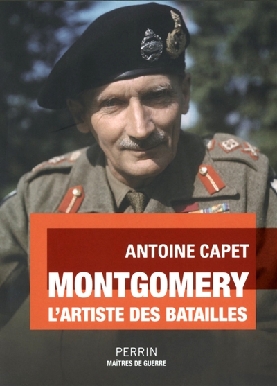 Montgomery : l'artiste des batailles