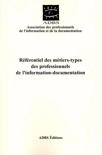 Référentiel des métiers-types des professionnels de l'information-documentation
