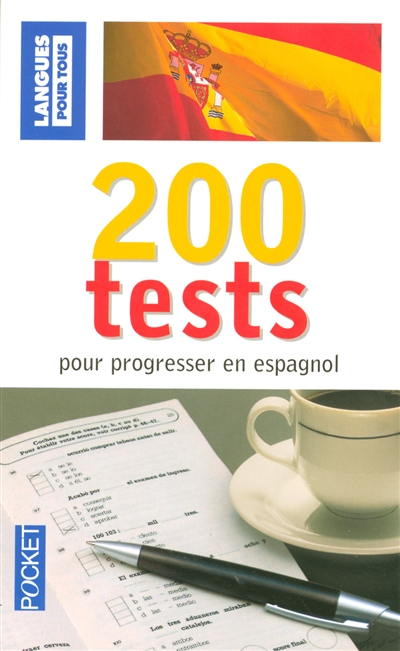 200 tests pour progresser en espagnol