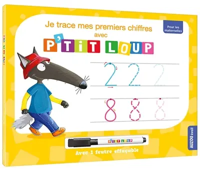 Je trace mes premiers chiffres avec P'tit Loup
