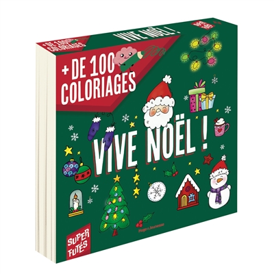 100 coloriages de Noël pour...