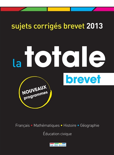 La totale, brevet : toutes...