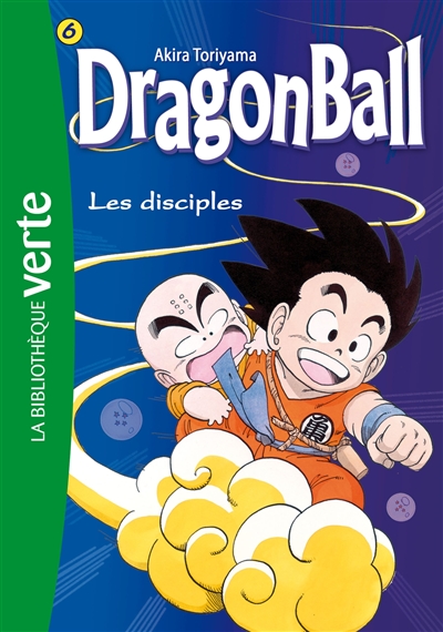 Dragon ball. Vol. 6. Les disciples