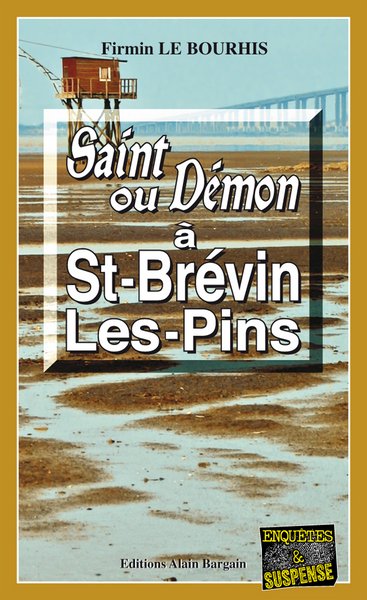 Saint ou démon à Saint-Brévin-les-Pins