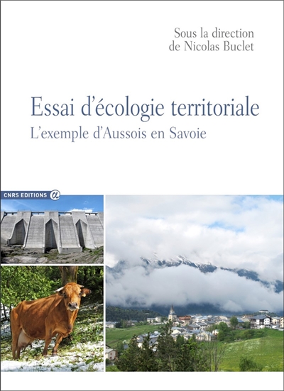 Essai d'écologie territoriale : l'exemple d'Aussois en Savoie