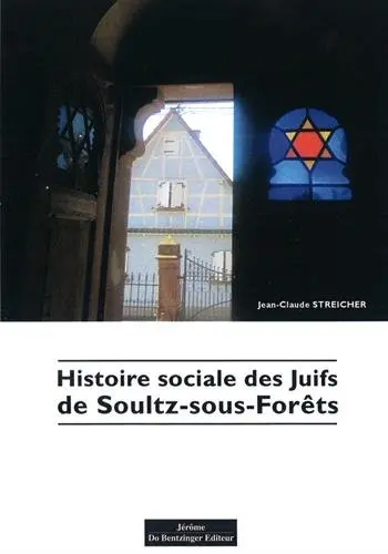 Histoire sociale des Juifs de Soultz-sous-Forêts