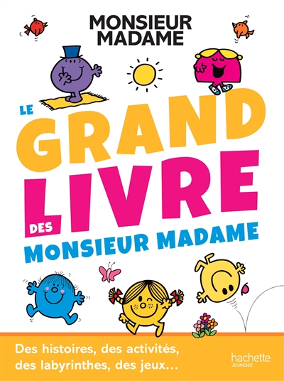 Le grand livre des Monsieur Madame