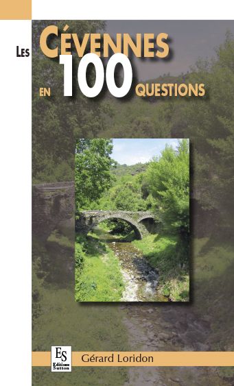 Les Cévennes en 100 questions