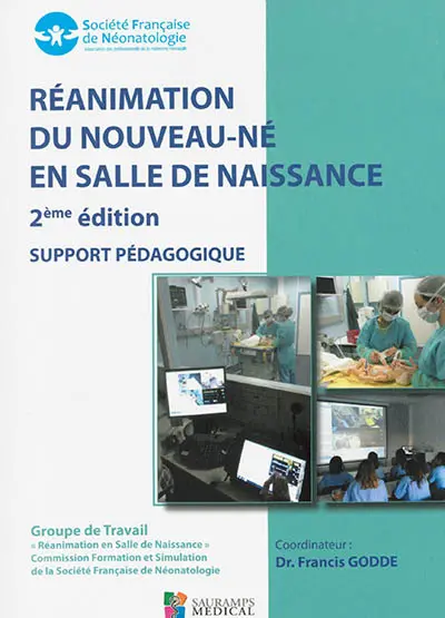 Réanimation du nouveau-né en salle de naissance : support pédagogique (octobre 2016)