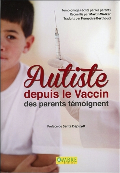 Autiste depuis le vaccin : des parents témoignent