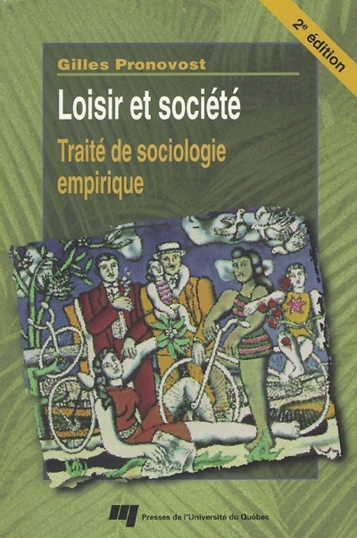 Loisir et société : traité de sociologie empirique