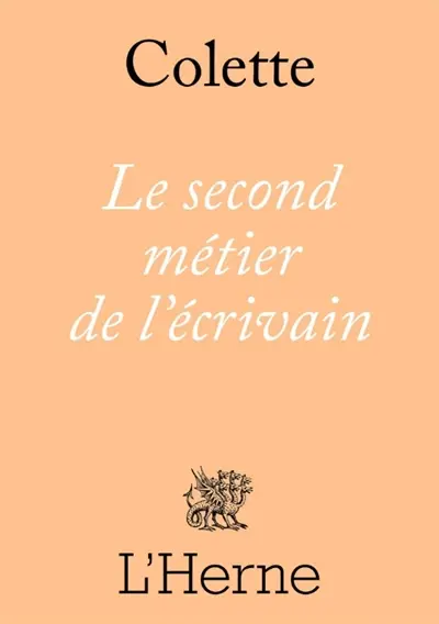Le second métier de l'écrivain